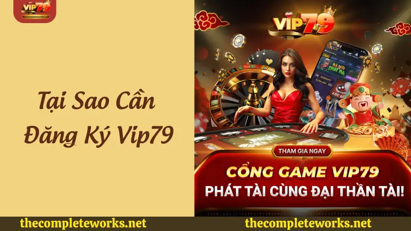 Tại sao cần đăng ký Vip79